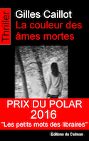 Couleur des âmes mortes (La)